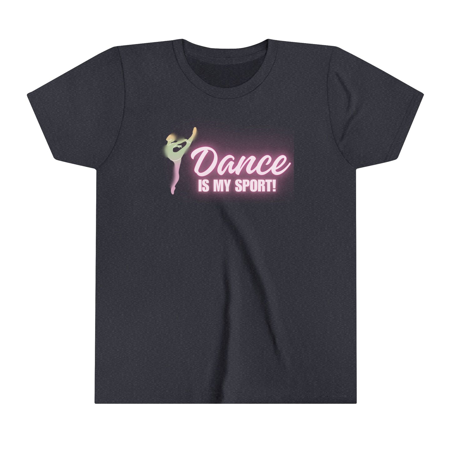 Dance is My Sport Youth Short Sleeve Tee
